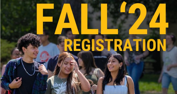 Time to register for fall registration